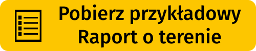 Pobierz przykładowy Raport o terenie